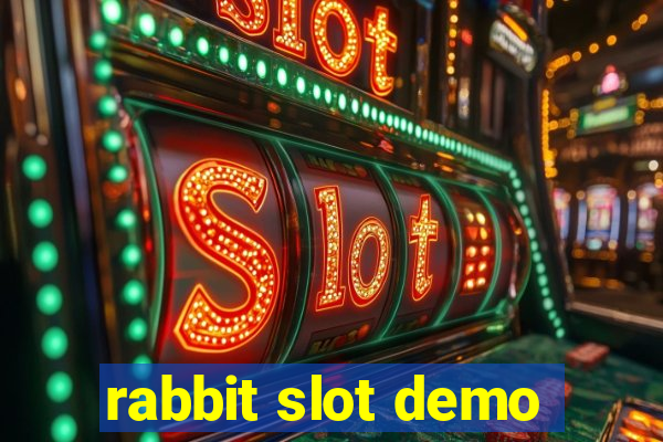 rabbit slot demo