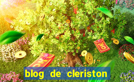 blog de cleriston silva serrinha bahia