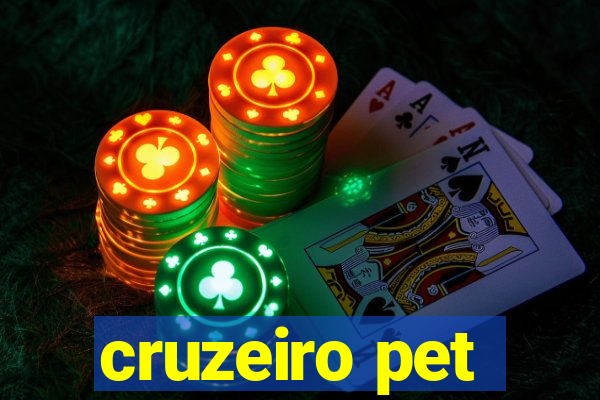 cruzeiro pet