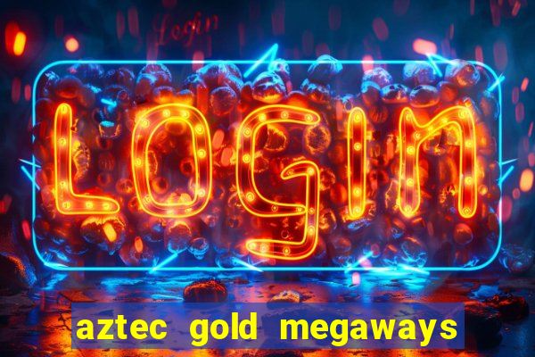 aztec gold megaways slot recenzie