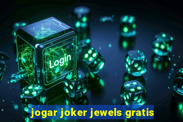 jogar joker jewels gratis