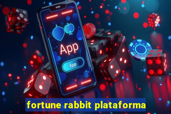 fortune rabbit plataforma