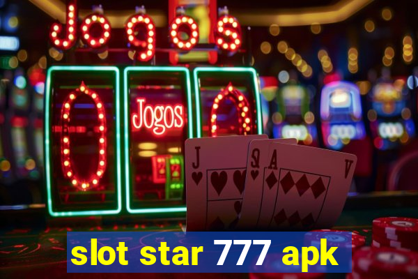 slot star 777 apk