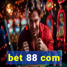 bet 88 com