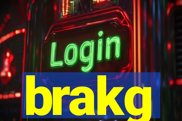 brakg