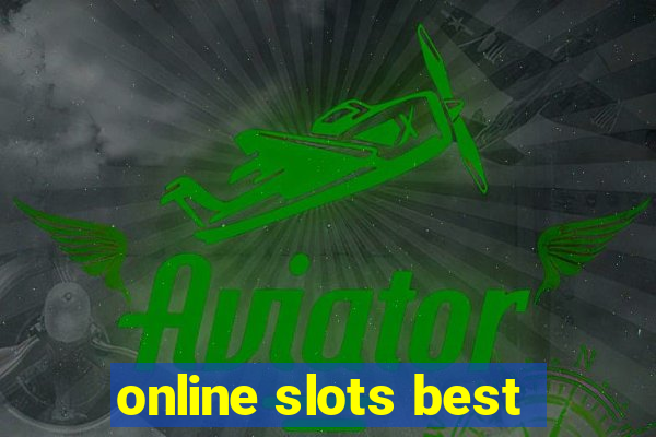 online slots best