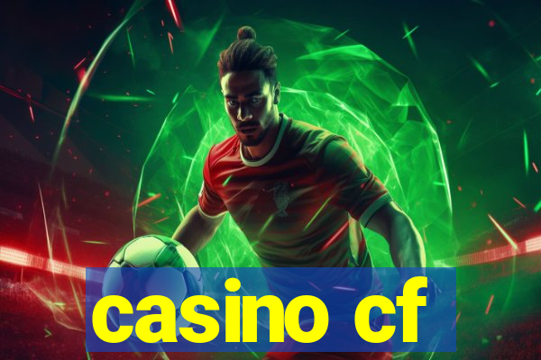 casino cf