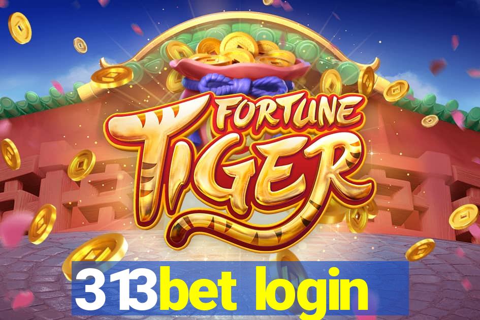 313bet login