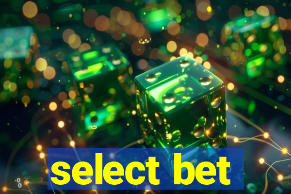 select bet