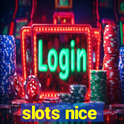 slots nice