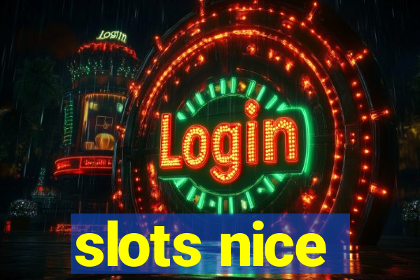 slots nice