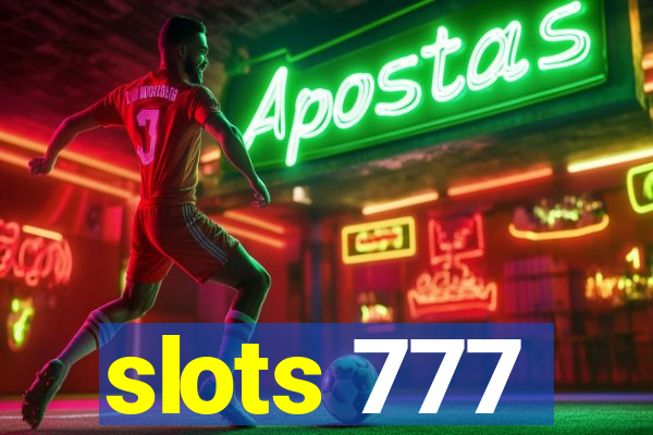 slots 777