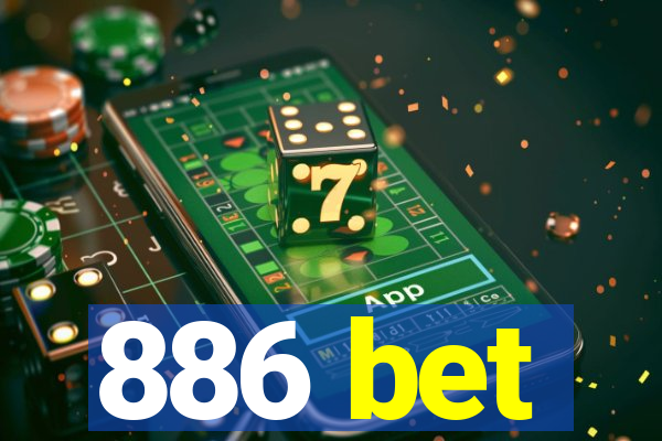 886 bet