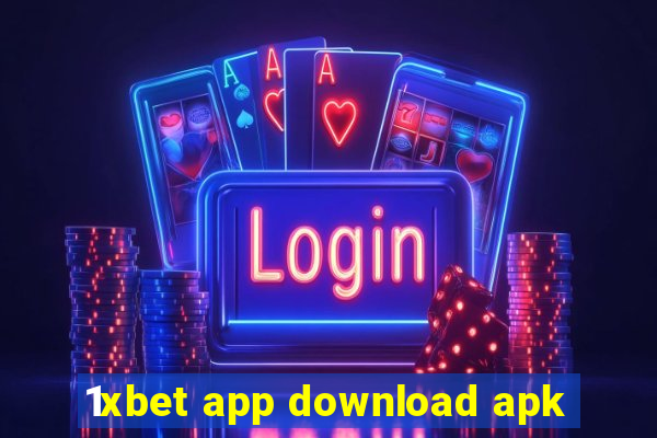 1xbet app download apk