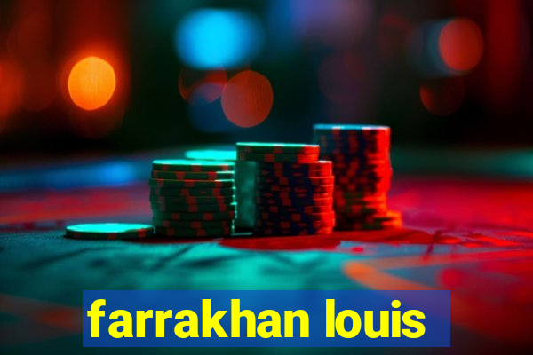 farrakhan louis