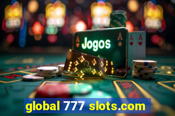 global 777 slots.com