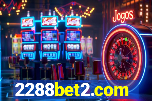 2288bet2.com