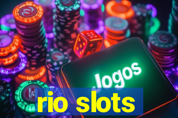 rio slots