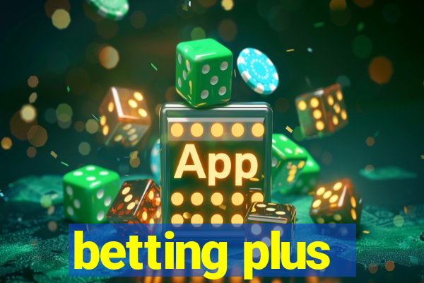 betting plus