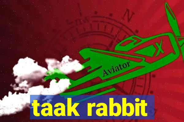 taak rabbit