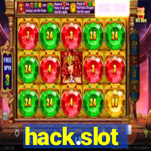 hack.slot