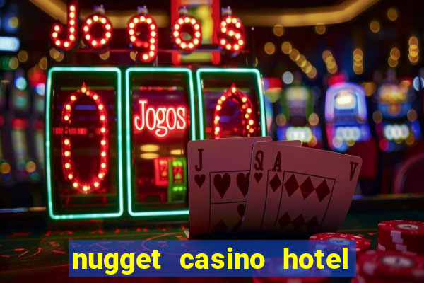 nugget casino hotel sparks nv