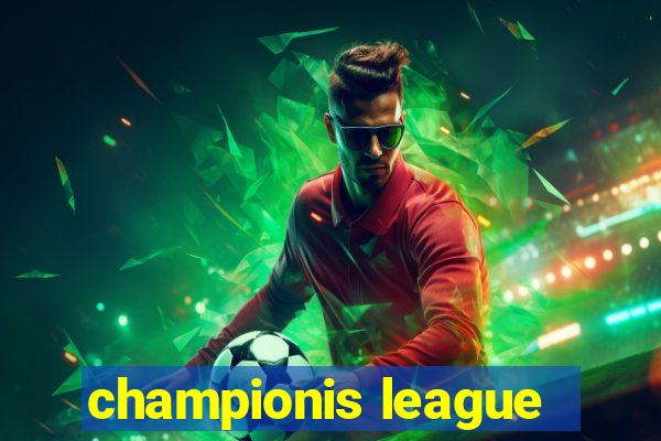 championis league