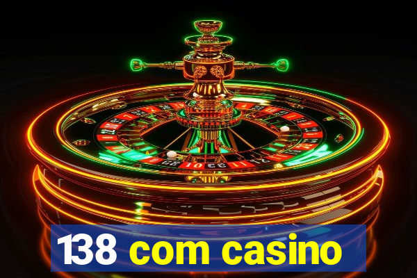 138 com casino