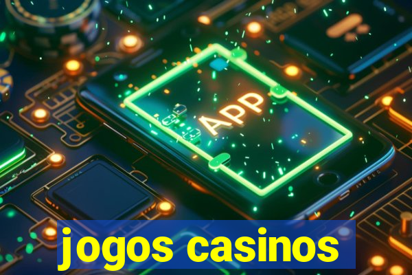 jogos casinos