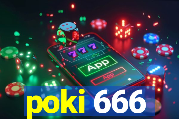 poki 666