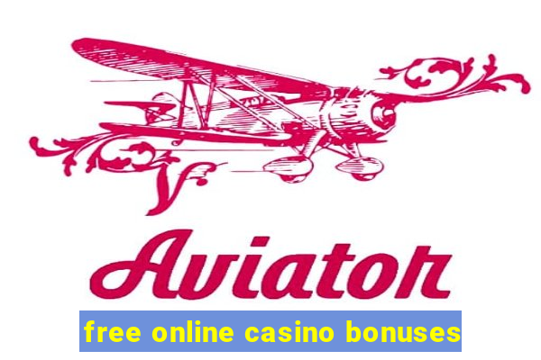 free online casino bonuses