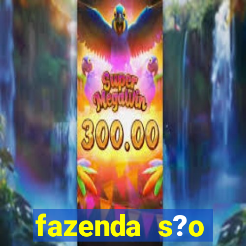 fazenda s?o francisco musica