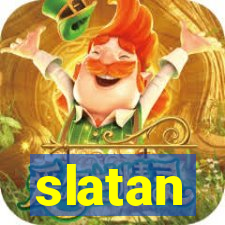 slatan