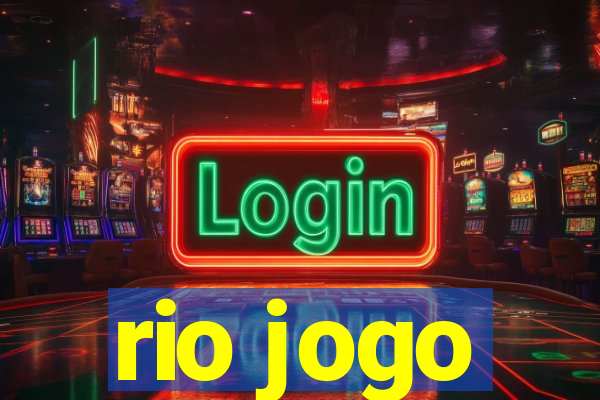 rio jogo