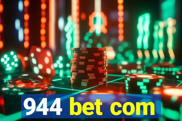 944 bet com