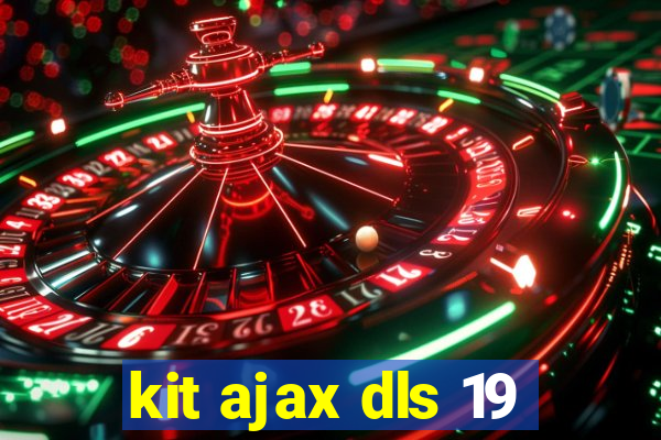 kit ajax dls 19