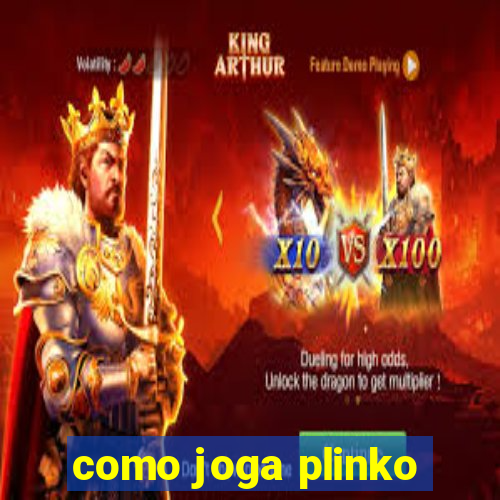 como joga plinko