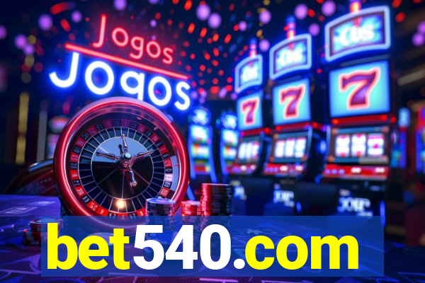 bet540.com