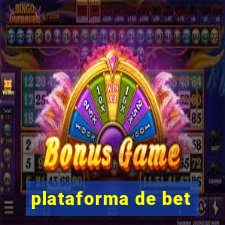 plataforma de bet