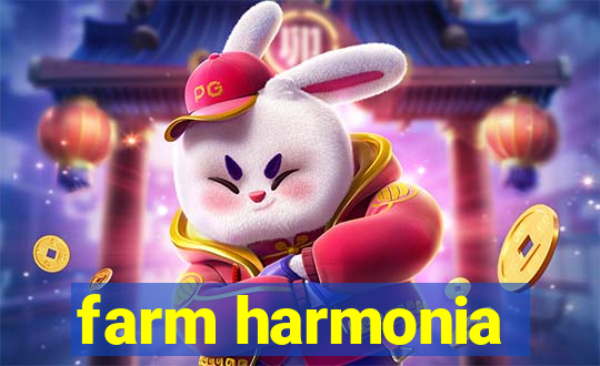 farm harmonia