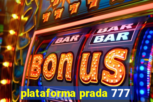 plataforma prada 777