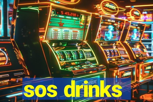 sos drinks