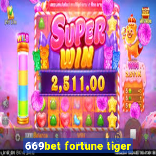 669bet fortune tiger