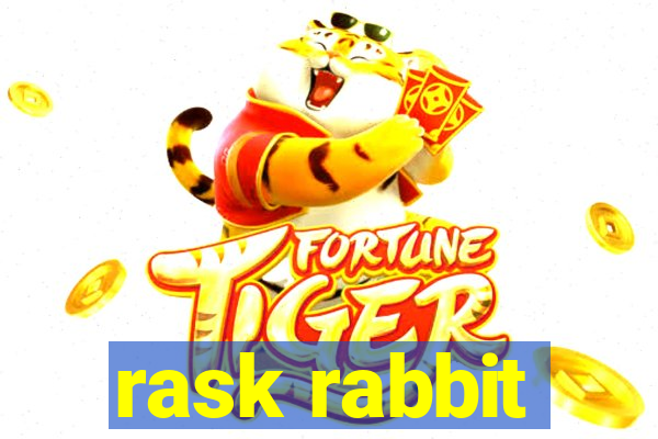 rask rabbit