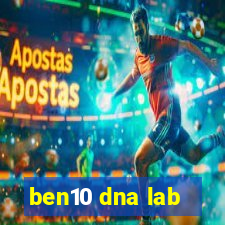 ben10 dna lab