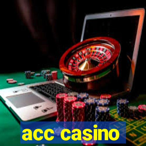 acc casino