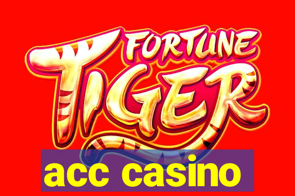 acc casino