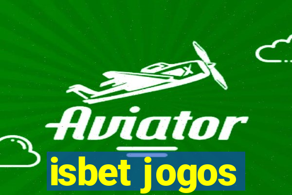 isbet jogos