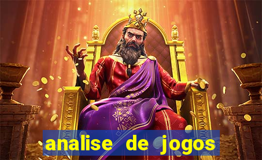 analise de jogos de futebol para apostas