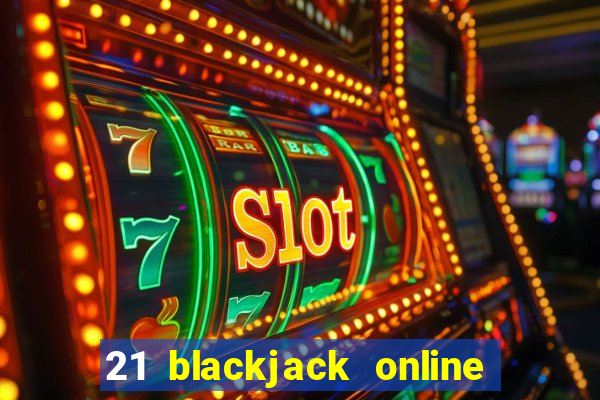 21 blackjack online casino temata